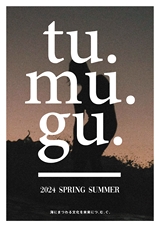 tu.mu.gu.　2024 SPRING SUMMER